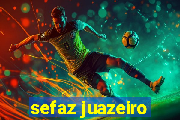 sefaz juazeiro